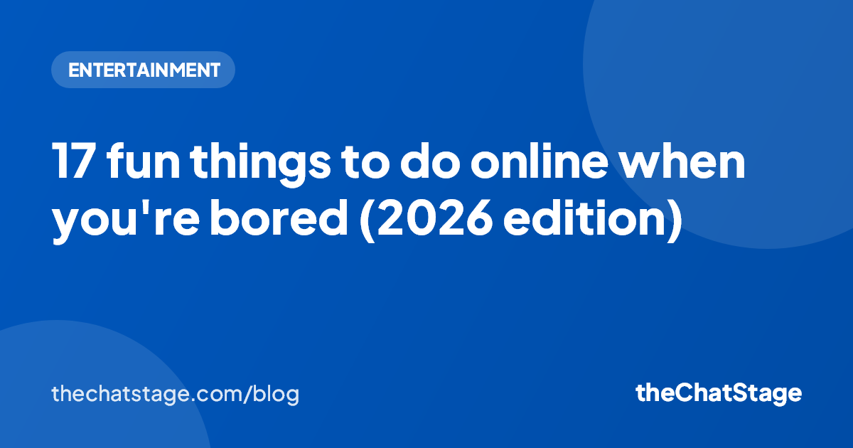 17 fun things to do online when you're bored (2026 edition)